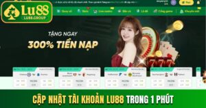 Cập nhật tài khoản LU88